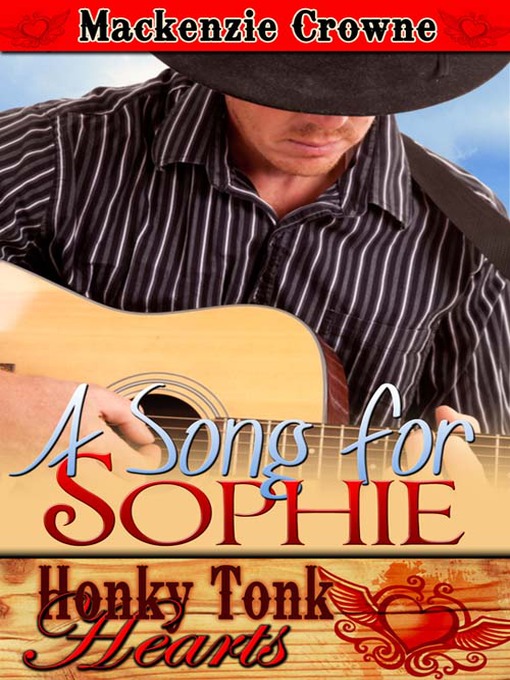 Title details for A Song for Sophie by Mackenzie Crowne - Available